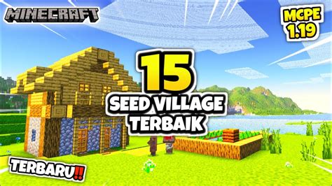 15 SEED VILLAGE LANGKA MINECRAFT 1 19 TERBAIK UNIK KALIAN HARUS COBA