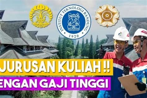 Mengupas 8 Jurusan Kuliah Dengan Gaji Tertinggi Di Indonesia Bahkan