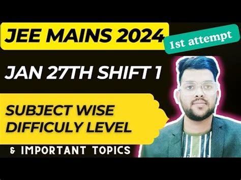 Jee Mains Jan Th Shift Complete Analysis Subject Wise