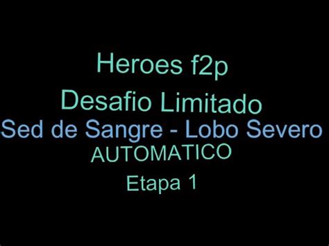 LordsMobile Desafio Limitado Sed De Sangre Lobo Severo Etapa 1