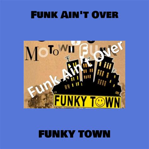 The Funky Town | iHeart