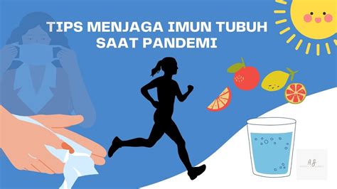 CARA MENJAGA IMUNITAS TUBUH SAAT PANDEMI COVID 19 YouTube