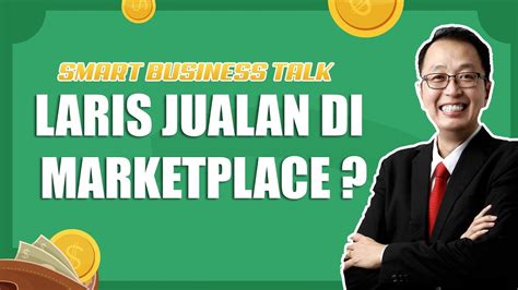 Cara Agar Laris Berjualan Di Marketplace Ala Tung Dasem Waringin Youtube