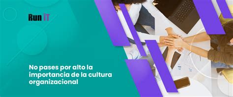 La cultura organizacional y su impacto en la transformación digital