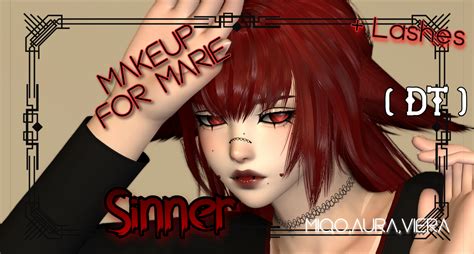 Sinner MAKEUP LASHES FOR MARIE MIQO AURA VIERA MODPACK DT