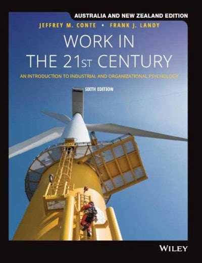 Work In The St Century An Introduction To Industrial And