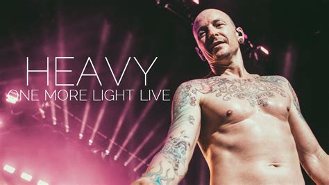 LINKIN PARK Heavy Performance Cut One More Light Live YouTube