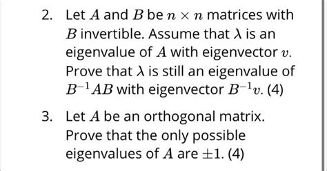 Solved 2 Let A And B Ben X N Matrices With B Invertible