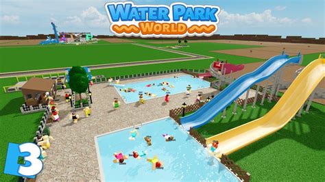 Roblox Water Park World Episode Restauration Fr Youtube