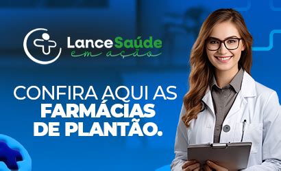 Confira as farmácias de plantão em Xanxerê Lance Notícias