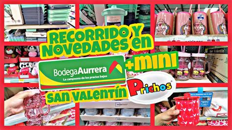 Recorrido En Bodega Aurrera Novedades De San Valentin Y Mini Prichos