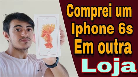 Unboxing De IPhone Comprei Um Iphone 6s No Aliexpress E Gostei Demais