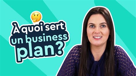 Tout Savoir Sur Le Business Plan D Finition Et Principes Youtube