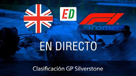 F1 GP Silverstone 2023 clasificación pole y parrilla del Gran Premio