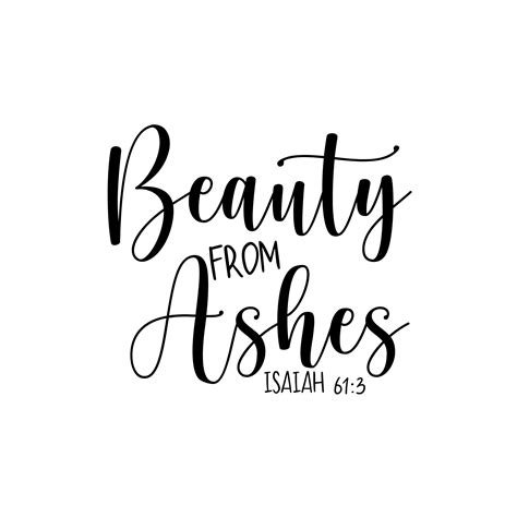 Bible Verse Svg Beauty From Ashes SVG Scripture Svg Bible Verse Svg