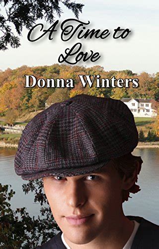 A Time To Love Great Lakes Romances Book 8 By Donna Winters Goodreads