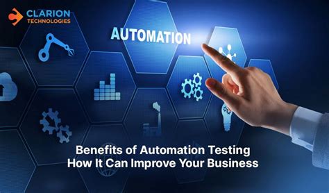 Benefits Of Automation Testing How It Can Improve Your Business