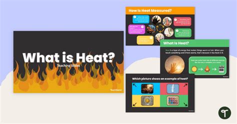 What Is Heat Thermal Energy Teaching Slides Teach Starter