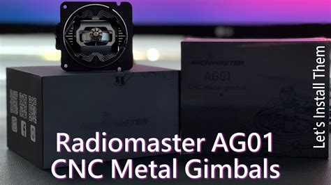 Radiomaster AG01 CNC Hall Sensor Gimbals Installation - YouTube