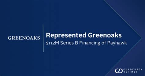 Gunderson Dettmer Advises Greenoaks Capital As It Co Led The 112