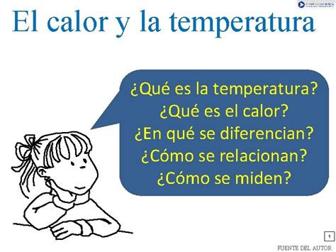 El Calor Y La Temperatura Qu Es La