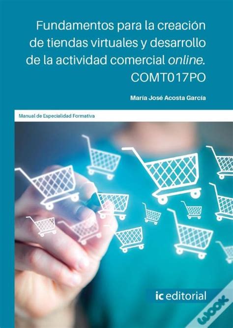 Fundamentos Para La Creacion De Tiendas Virtuales Y Desarrol De M Jose