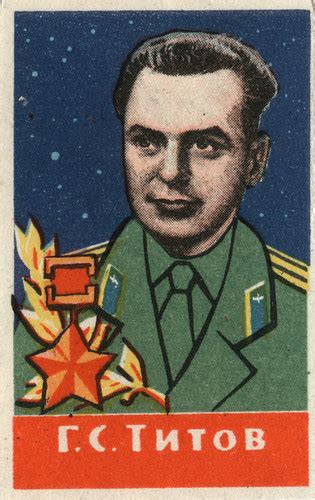 Russian Matchbox Label Gherman Stepanovich Titov Septembe Flickr