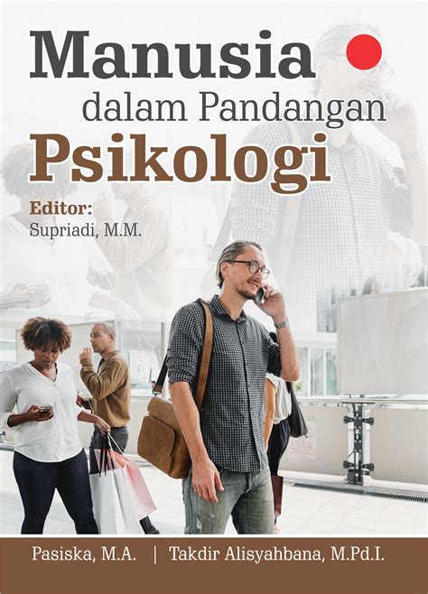 Buku Manusia Dalam Pandangan Psikologi Penerbit Deepublish