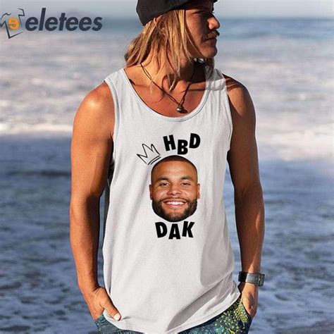 Dak Prescott Happy Birthday Dak Shirt In 2023 Shirts Dak Prescott