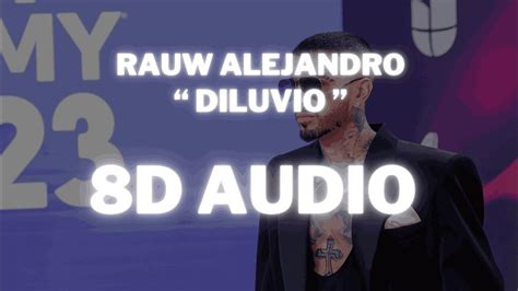 Rauw Alejandro Diluvio 8d Audio 360° Usar Auriculares