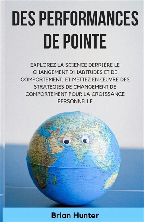 Des Performances De Pointe Explorez La Science Derri E Le