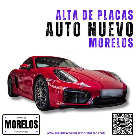 Alta de Placas Particulares en Morelos para Autos Nuevos Trámites