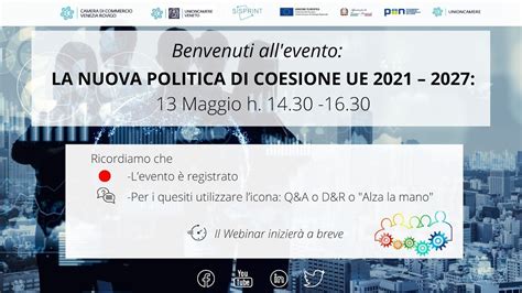 La Nuova Politica Di Coesione Ue Youtube