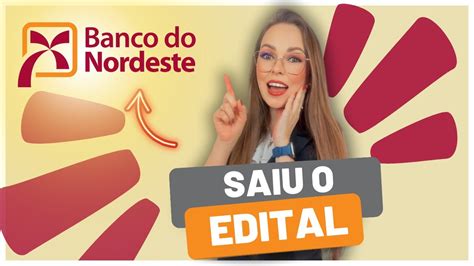 SAIU EDITAL BANCO DO NORDESTE 2024 ANALISTA BANCÁRIO BNB 2024 NÍVEL