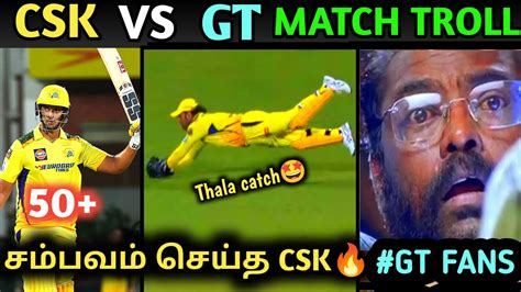 Csk Vs Gt Ipl 2024 Troll 😁 Csk வெறித்தனம்🔥won By 63 Runs🔥 Ipl2024 Csk Gt Youtube