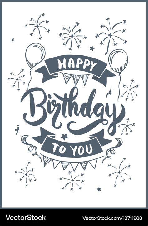 Happy Birthday To You Drawing Royalty Free Vector Image