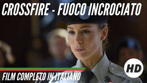 Crossfire Fuoco Incrociato Thriller Hd Film Completo In