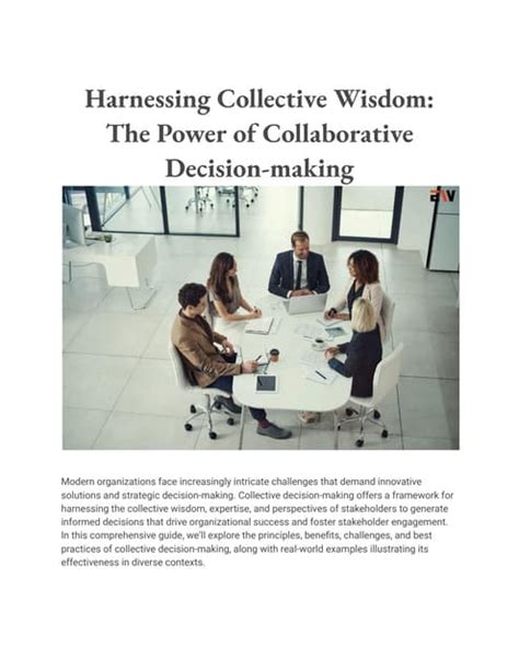 Harnessing Collective Wisdom The Power Of Collaborative Decision