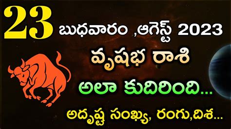 Vrushaba Rasi Phalalu August Today Vrushaba Rasi Horoscope In