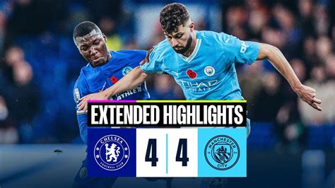 Extended Highlights Chelsea Man City A Premier League Classic