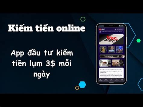 Ki M Ti N Online U T Ki M Ti N Nh N M I Ng Y App Mmo Youtube