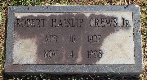 Robert Haislip Crews Jr 1927 1998 Find A Grave Memorial