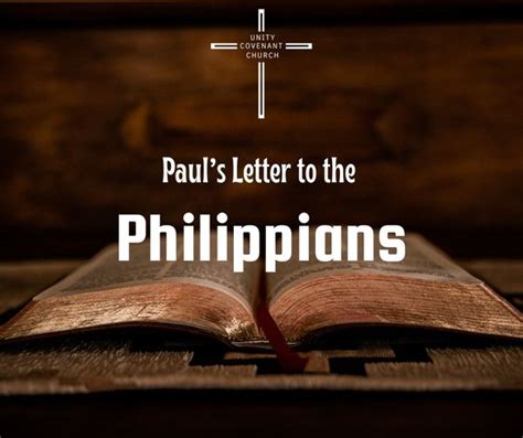 Paul S Letter To The Philippians Unity Covenant Church