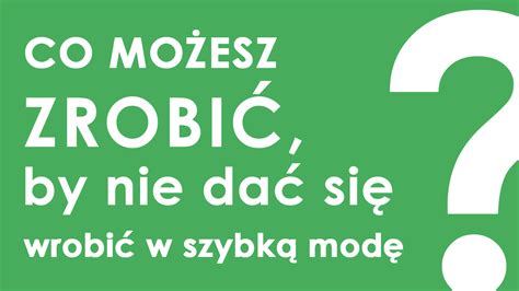 Blog Co Mo Esz Zrobi By Nie Da Si Wrobi W Szybk Mod Monika