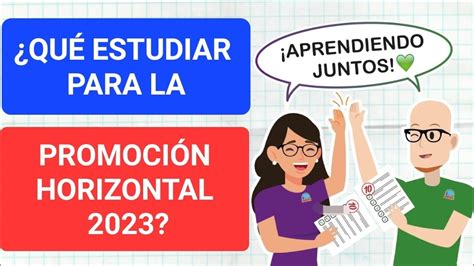 Ceaa Qu Estudiar Para La Promoci N Horizontal Resumen