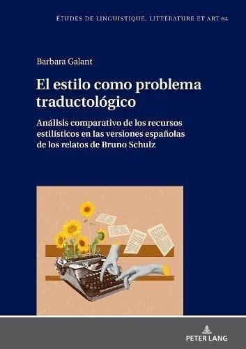 Buy Estilo Como Problema Traductol Gico An Lisis Comparativo De Los