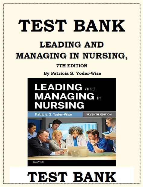 Yoder Wise Leading And Managing In Nursing 7th Edition Test Bank Payhip