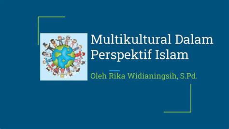 Multikultural Dalam Perspektif Islam Pptx