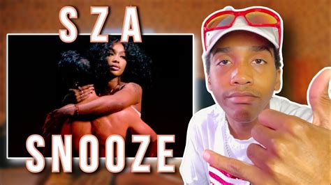 Sza Snooze Official Video Music Video Reaction Youtube