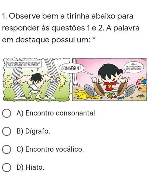 Observe Bem A Tirinha Abaixo Para Responder S Quest Es E A